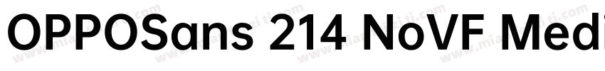 OPPOSans 214 NoVF Medium字体转换